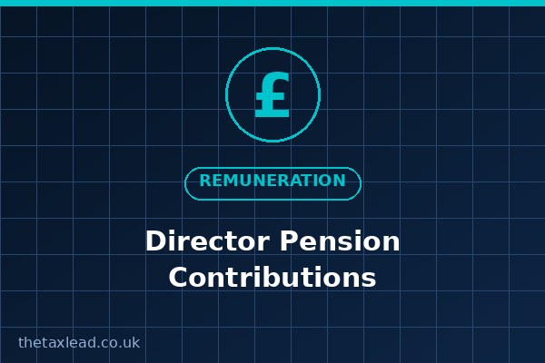 Director pension contributions for UK owner-managed businesses 2026/27